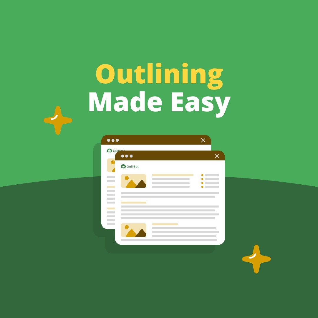 QuillBot Outlining Made Easy Image